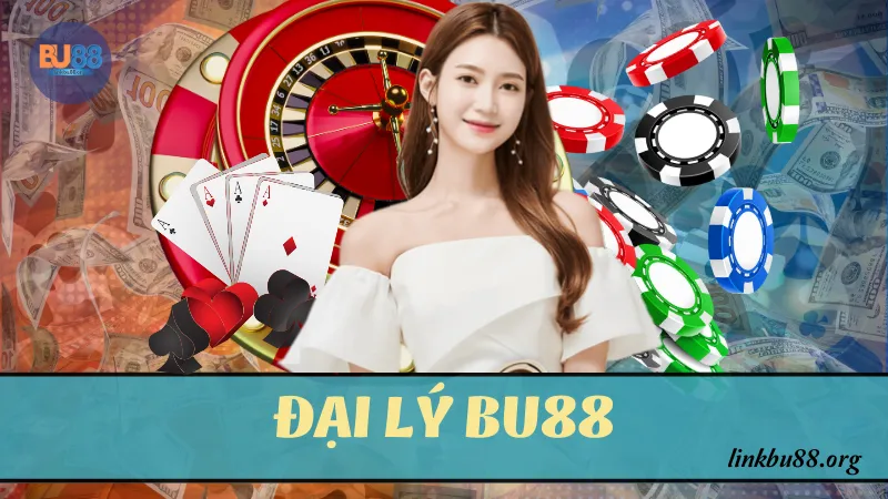 Đại lý BU88