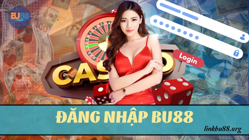Đăng nhập BU88